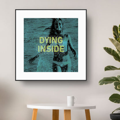 Dying Inside