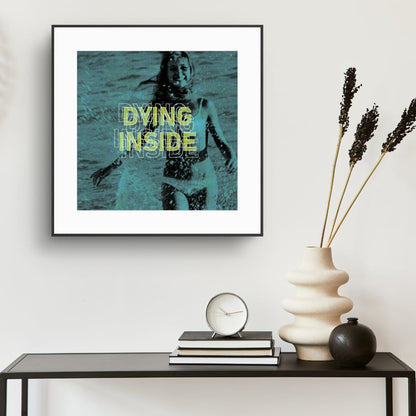 Dying Inside